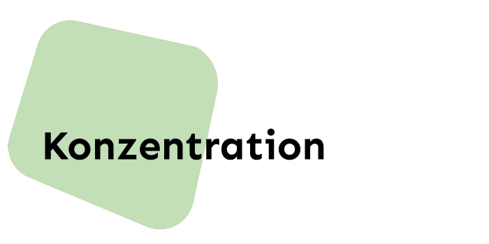 Überschrift: Konzentration